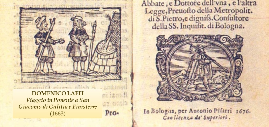Domenico Laffi and his ‘Travel in the West to Saint James of Galicia and Finisterre’ (1673)