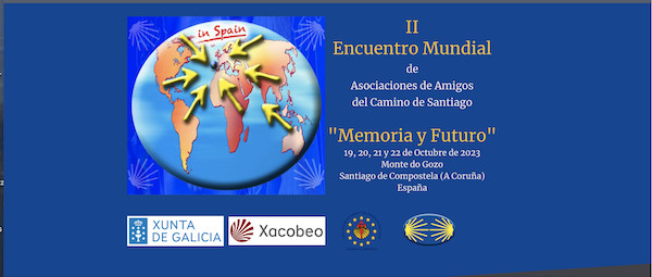 El II Encuentro Mundial de Asociaciones de Amigos del Camino de Santiago