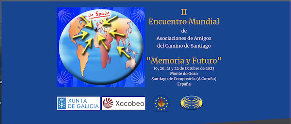 The II World Meeting of Associations of Friends of the Camino de Santiago