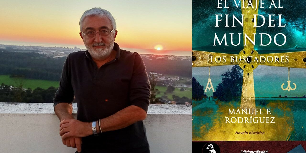 Entrevista a Manolo Rodríguez sobre su novela: El viaje al fin del mundo. Los buscadores