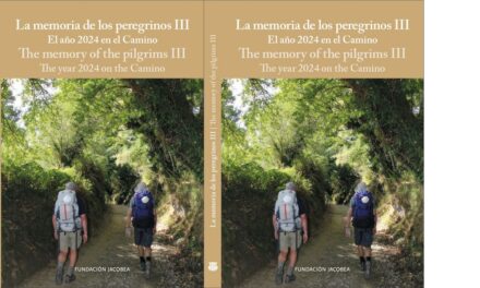 La memoria de los peregrinos III, cinco años de recorrido de la Fundación Jacobea