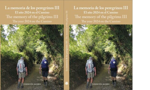 La memoria de los peregrinos III, cinco años de recorrido de la Fundación Jacobea